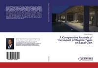 A Comparative Analysis Of The Impact Of Regime Types On Local Govt Friday Eborei