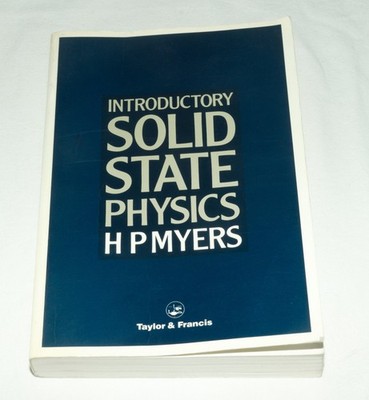 H P Myers  - Introductory Solid State Physics 1991 Paperback