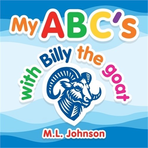 My Abc's with Billy the Goat (Paperback or Softback)