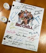 The Big Chill Script Signed- Autograph Reprints- Kevin Kline, Glenn Close