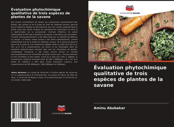 Aminu Abubakar | ÉValuation Phytochimique Qualitative De Trois EspèCes De...-image