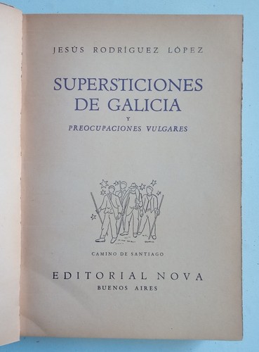 Rodríguez López, Jesús - Supersticiones de Galicia - Luis Seoane - (1943) - Imagen 3 de 3