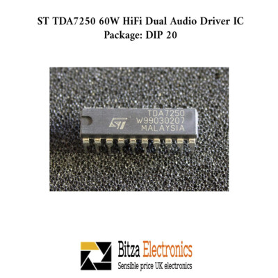 ST TDA7250 60W HiFi Dual Audio Driver IC 20 Pin DIP