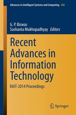 Recent Advances in Information Technology RAIT-2014 Proceedings Biswas (u. a.)