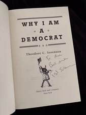 Why I am a Democrat, by Theodore C. Sorensen (SIGNED 1st edition, 1996)