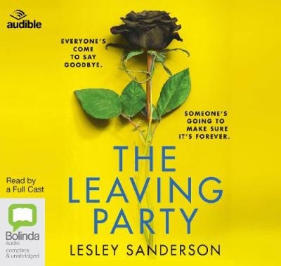 The Leaving Party [Audio] by Lesley Sanderson NEUF