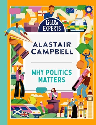 Why Politics Matters by Alastair Campbell HARDBACK - Image 6