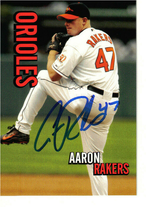 Baltimore Orioles Aaron Rakers autographed 3.5 x 5 team issued card