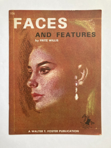 Faces and Features by Fritz Willis (A Walter Foster Publication #106), Willis, F - 第 1/7 張圖片