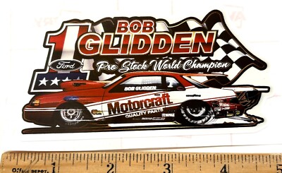 BOB GLIDDEN Ford MOTORCRAFT #1 PRO STOCK Wheels Spinning Die Cut Sticker Decal