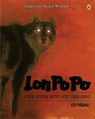 Lon Po Po: A Red-Riding Hood Story from China - paperback Young, Ed