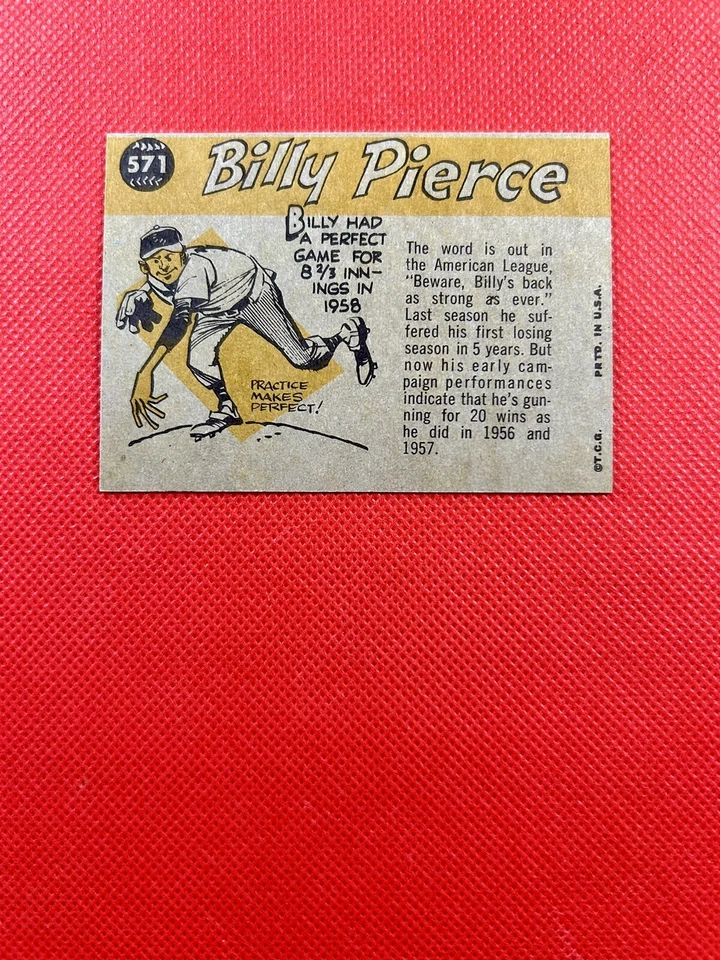 1960 年 Topps #571 Billy Pierce All Star 芝加哥白袜队高端近乎完好-MT B60#571A1 — 第 2/2 张图片