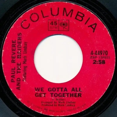 Paul Revere & The Raiders Featuring Mark Lindsay We Gotta All Get Together