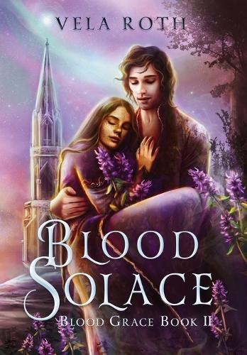 Vela Roth Blood Solace (Copertina rigida) Blood Grace - Foto 1 di 1