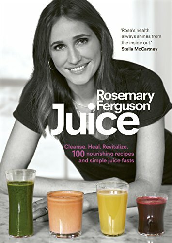 Juice: Cleanse. Heal. Revitalize: 100 nourishing recipes and simple juice fast, - Picture 1 of 1