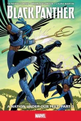 A Nation Under Our Feet: Part 3 (Black Panther) - Library Binding - GOOD
