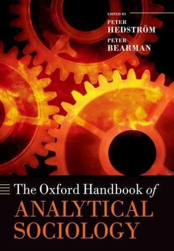 Oxford Handbooks Ser.: Oxford Handbook of Analytical Sociology by Peter ...