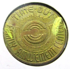 VINTAGE - TIME-OUT FAMILY AMUSEMENT CENTER  - BRASS TOKEN