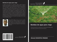 Ahmed Issoufou Imadan | Bombeo De Agua Para Riego | Taschenbuch | Spanisch