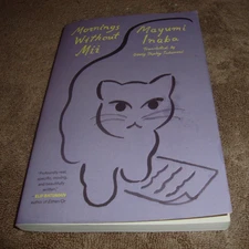 Mornings Without Mii by Mayumi Inaba Paperback - Excellent Condition