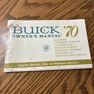 1970 Buick Owners Manual Le Sabre Wagon Electra 225 Etc