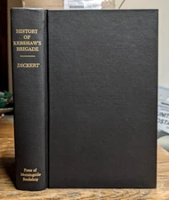 History of Kershaw's Brigade Roll Of Companies South Carolina Regiments Infantry