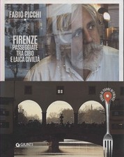 Firenze - Fabio Picchi (Giunti Editore ) [[2015]]