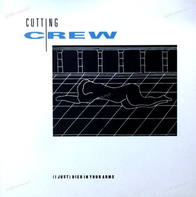 Cutting Crew - (I Just) Died In Your Arms Maxi (VG) ..