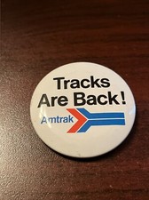 Vintage 1970s Amtrak Trains “Tracks Are Back!” Button Pin