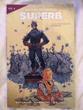 Superb Vol. 4: We Can Be Heroes Graphic Novel - Paperback - Lion Forge
