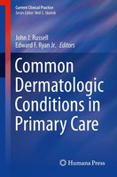 John J. Russell (U. A.) | Common Dermatologic Conditions In Primary Care | Buch