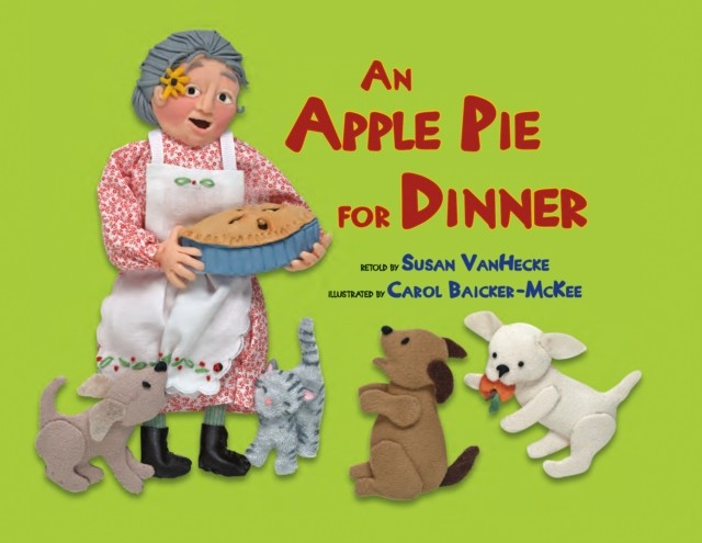 An Apple Pie for Dinner by Susan VanHecke PAPERBACK 9781477810538