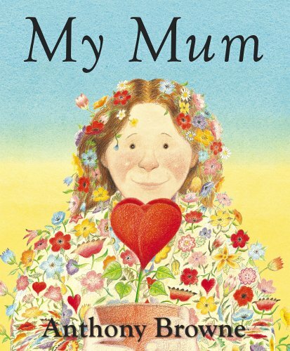 My Mum By Anthony Browne. 9780552552349 - Bild 1 von 1