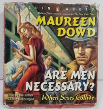 Are Men Necessary? by Maureen Dowd: Used Audiobook