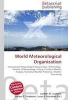 Lambert M. Surhone (U. A.) | World Meteorological Organization | Taschenbuch