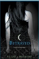 BETRAYED By P. C. Kristin Cast Cast - Hardcover **Mint Condition**