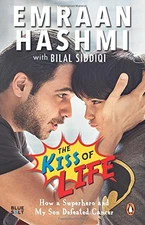 THE KISS OF LIFE By Emraan Hashmi & Bilal Siddiqi