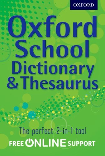Oxford School Dictionary & Thesaurus By Oxford Dictionary. 9780192756923