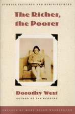 The Richer, the Poorer by West, Dorothy