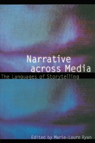 Narrative across Media – The Languages of Storytelling Ryan Paperback