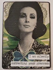 Mixed Media Collage Art Card ACEO ATC Vintage Snarky Women Correcting Grammar