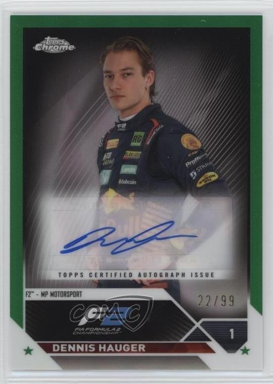 2023 Topps Chrome Formula 1 Green Refractor 22/99 Dennis Hauger #CAC-DH Auto j8o