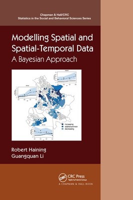 Modelling Spatial And Spatial-Temporal Data: A Bayesian Approach