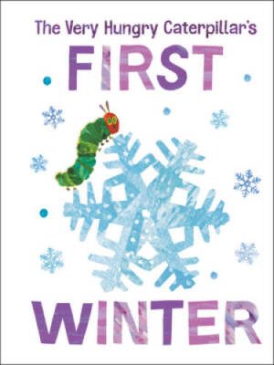 The Very Hungry Caterpillars First Winter (The World of Eric Carle) - VERY GOOD