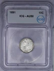 1891 Liberty Seated Dime 10C ICG AU50
