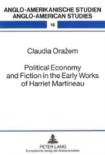 Political Economy and Fiction in the Early Works of Harriet Martineau