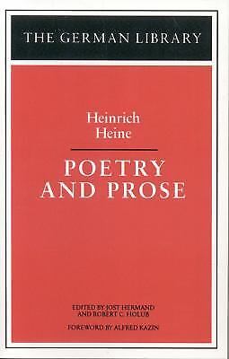 Poetry and Prose: Heinrich Heine (German Library), 0826402658, Heine, Heinrich,K - Foto 1 di 1