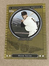 Hank Sayer, 2007 Topps, Distinguished Service, Card DS12, Free Shipping!