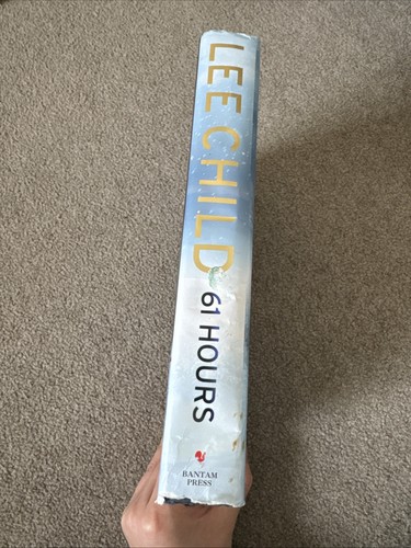 61 Hours: (Jack Reacher 14) by Lee Child (Hardcover, 2010) Damaged - Picture 3 of 7