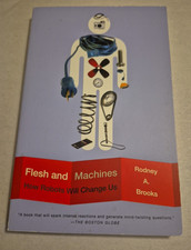 Flesh and Machines How Robots Will Change Us Rodney Brooks TPB Science Philosoph